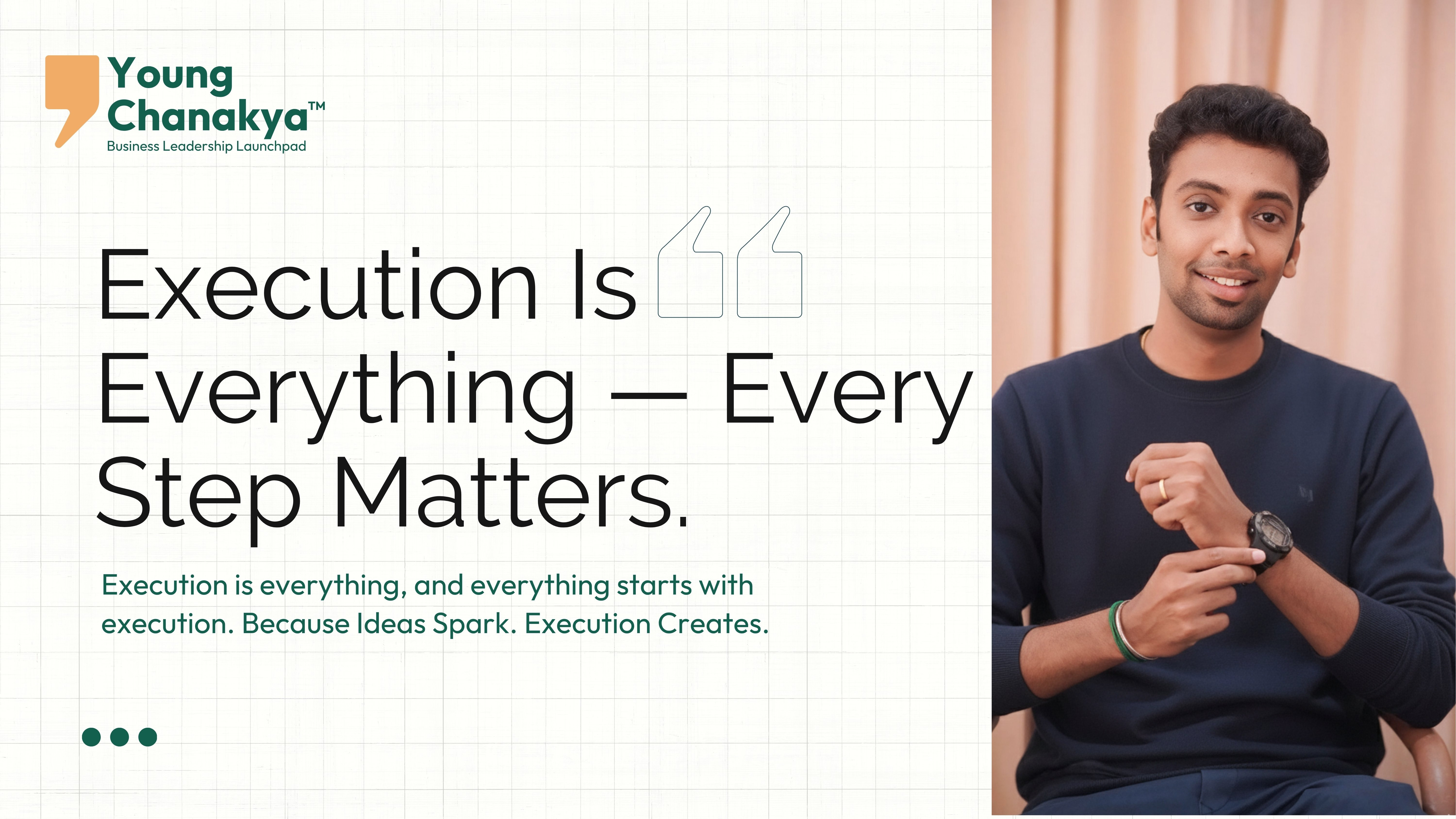Execution Is Everything — The Young Chanakya Philosophy
