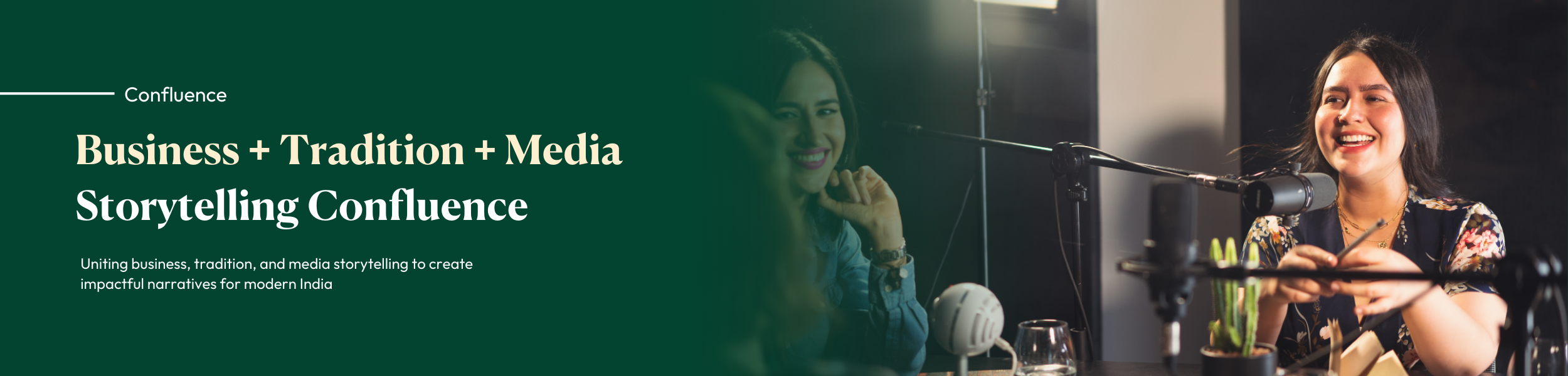 Business + Tradition + Media Storytelling Confluence