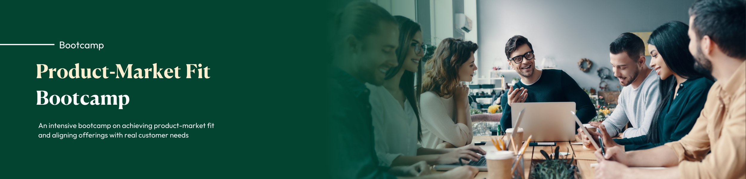 Product-Market Fit Bootcamp
